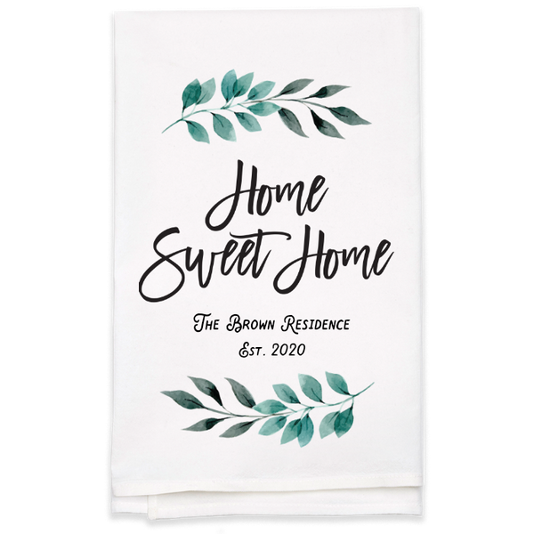 "Home Sweet Home" Tea Towel - Personalized  Kitchen Towel