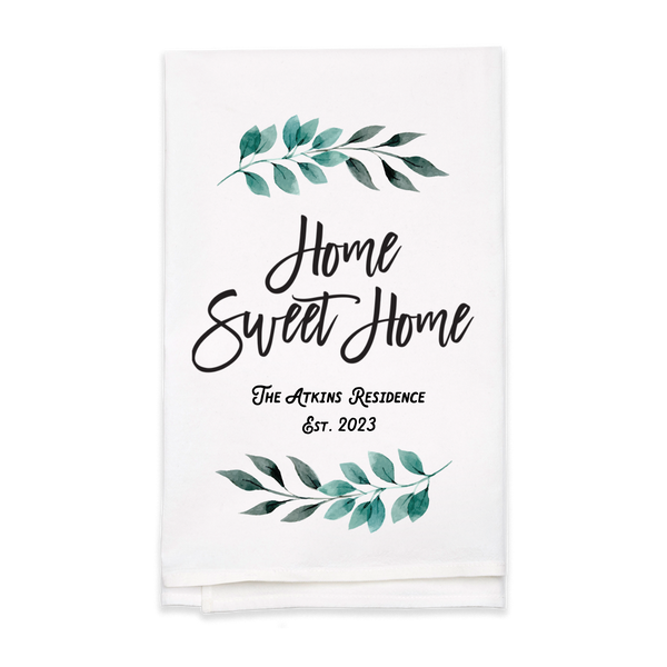 "Home Sweet Home" Tea Towel - Personalized  Kitchen Towel
