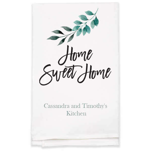 "Home Sweet Home" Tea Towel - Personalized  Kitchen Towel