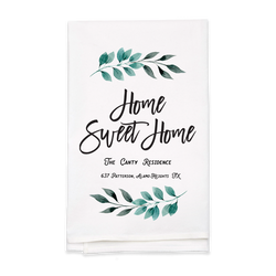 "Home Sweet Home" Tea Towel - Personalized  Kitchen Towel