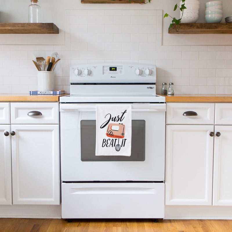 Just Beat It - Funny Kitchen Tea Towel