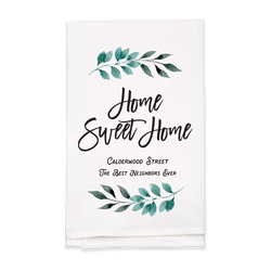 "Home Sweet Home" Tea Towel - Personalized  Kitchen Towel